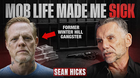 Mob Life, Prison, Redemption: The Untold Story of Sean Scott Hicks
