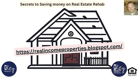 Secrets to Saving money on Real Estate Rehab
