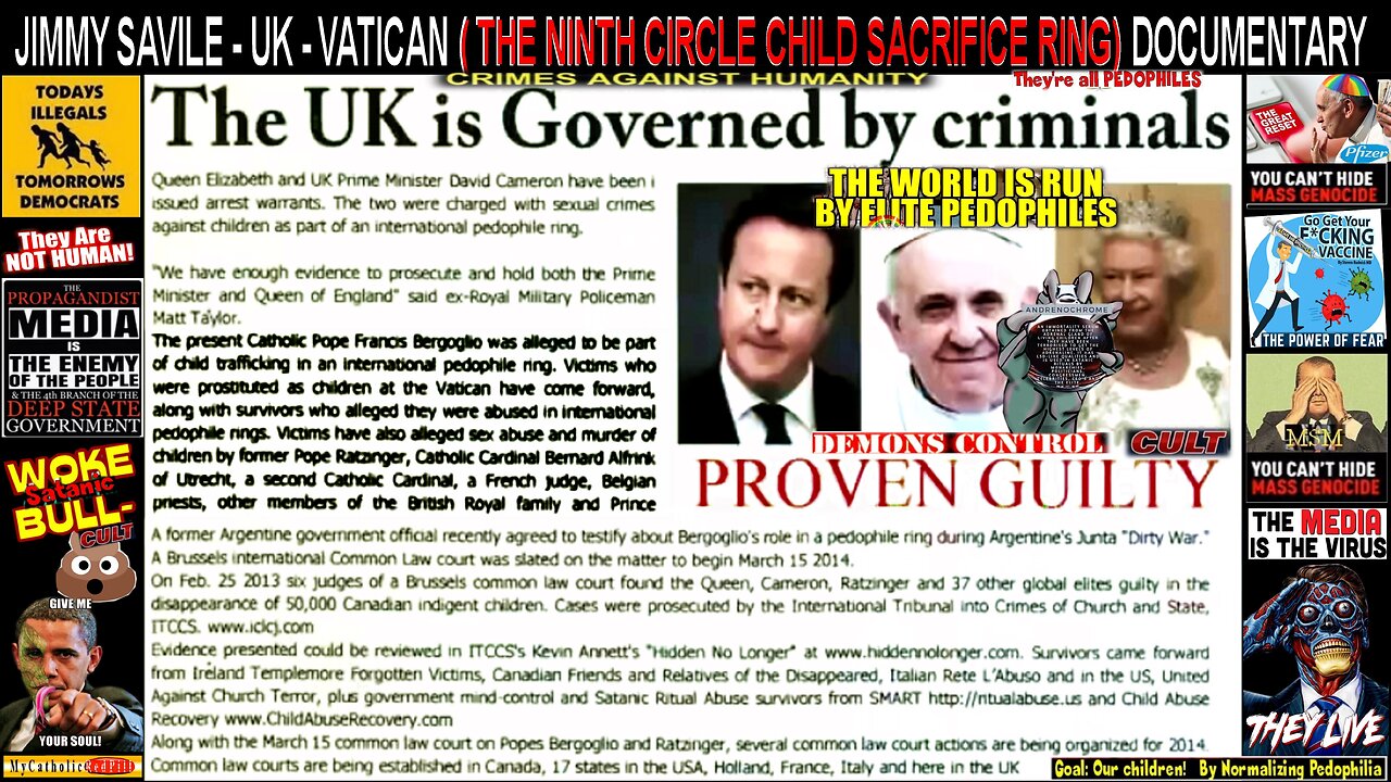 JIMMY SAVILE - UK - VATICAN (THE NINTH CIRCLE CHILD SACRIFICE RING) DOCUMENTARY
