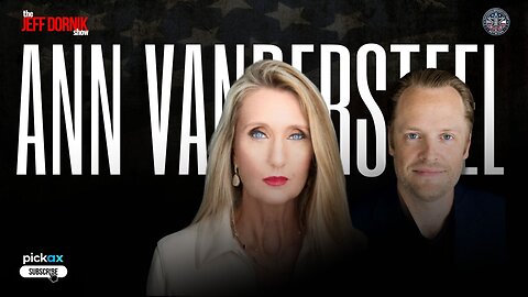 Who's Really Calling the Shots... Trump or the Deep State? | Ann Vandersteel | The Jeff Dornik Show