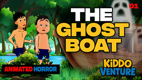 The Ghost Boat | Animated Horror Story | Rural Mystery Adventure