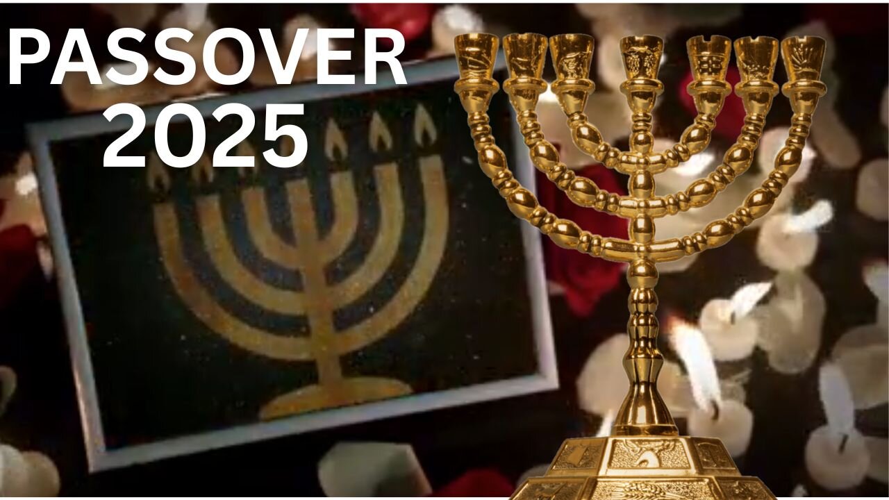 PASSOVER 2025