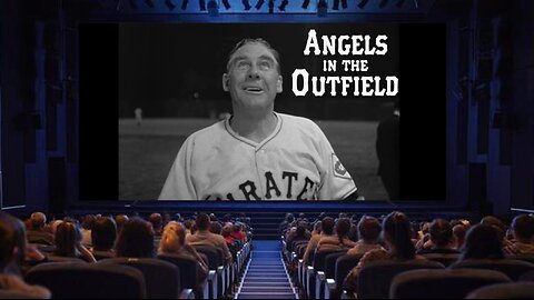 "Angels in the Outfield" - 1951