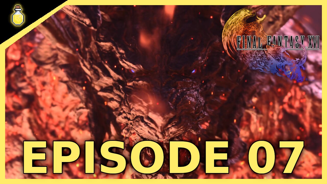FINDING IFRIT | Final Fantasy XVI | EP 07