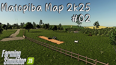 Matopiba Map 2K25 | #02 | Farming Simulator 25