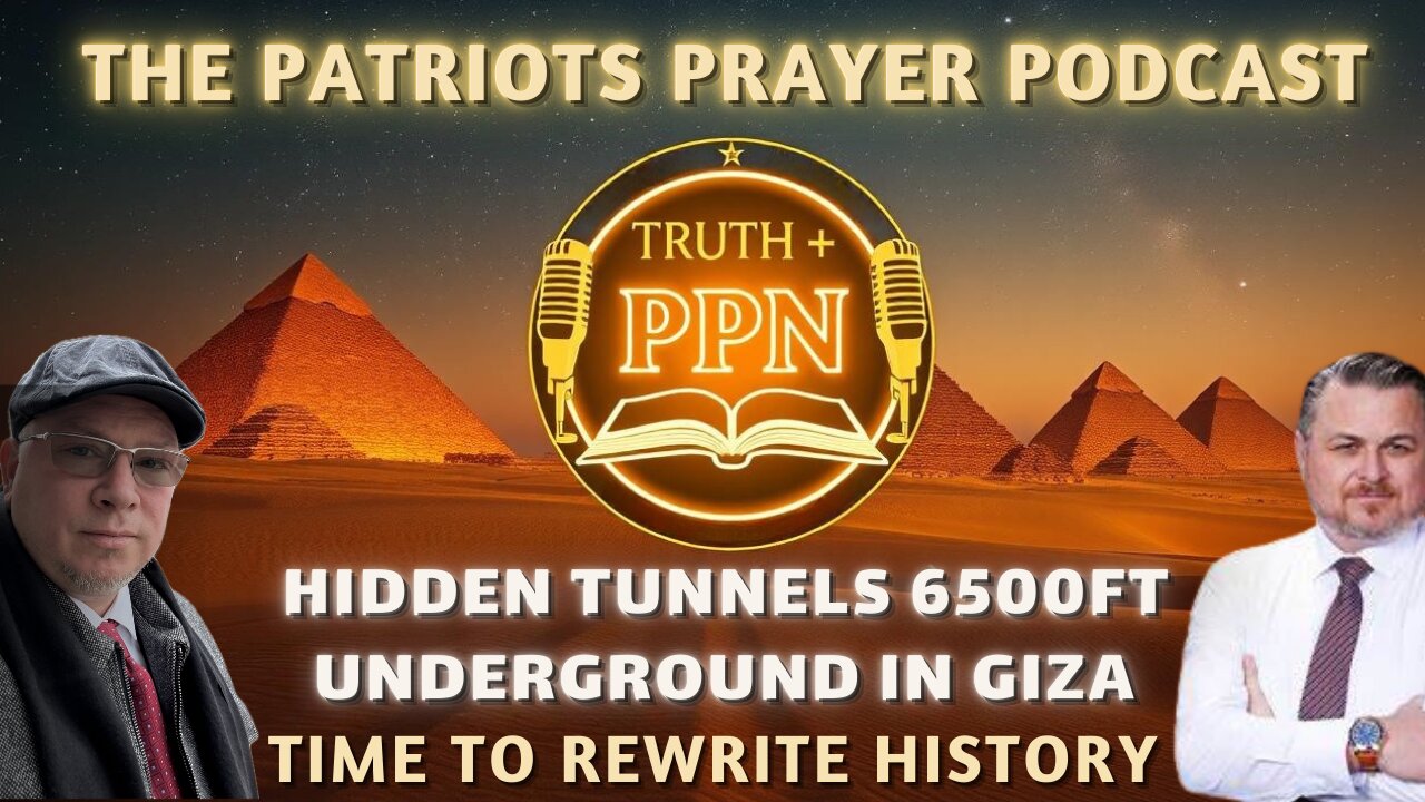 The Patriots Prayer: Hidden Tunnels 6500ft Underground Under Giza: Time To Re-write History