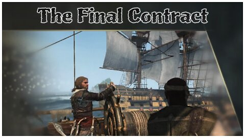 Assassin's Creed IV: Black Flag - The Final Contract