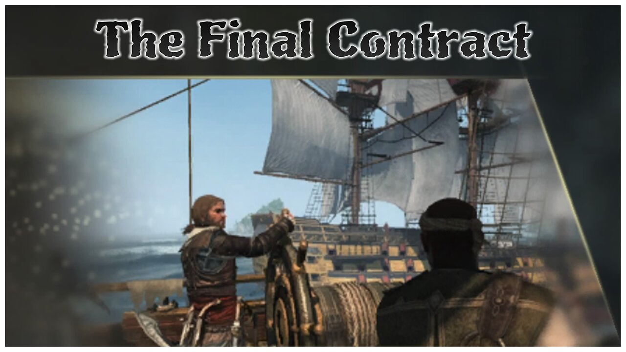 Assassin's Creed IV: Black Flag - The Final Contract