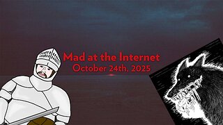 Stancil's Basilisk (October 24th, 2025) - Mad at the Internet