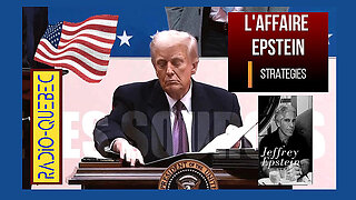 D.TRUMP et l'Affaire EPSTEIN - Radio Québec (Hd 720)