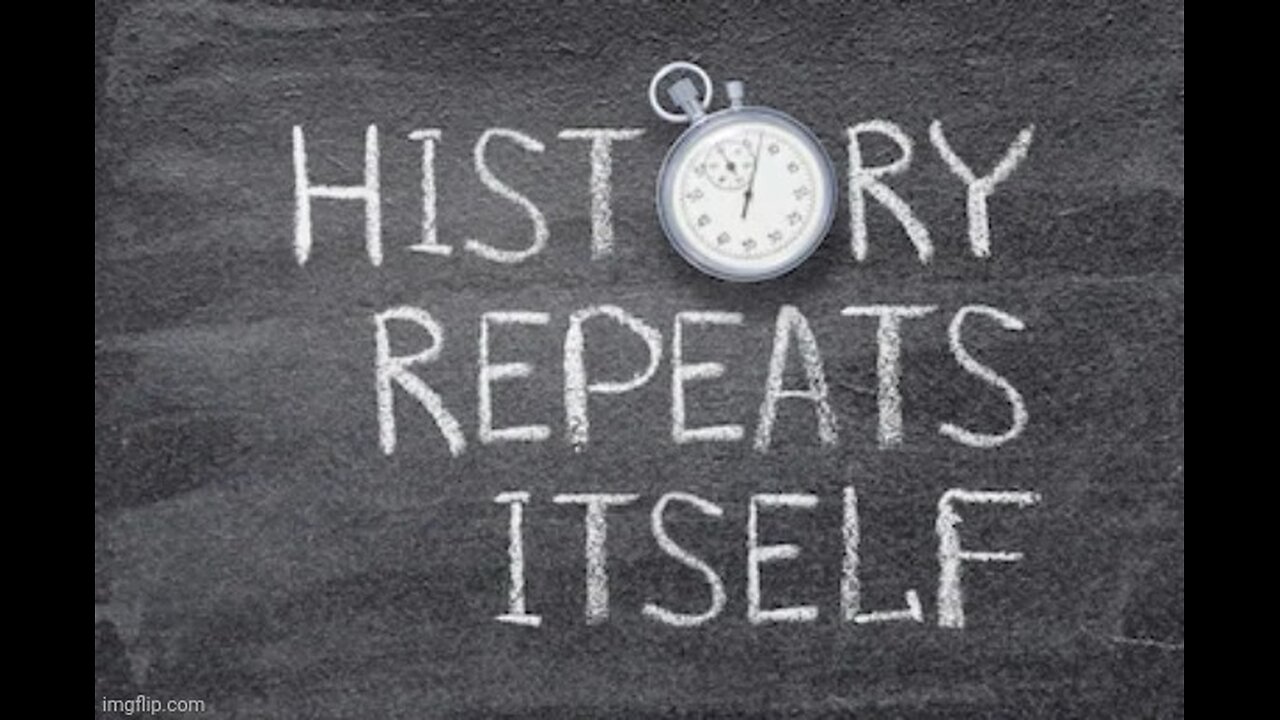HISTORY Repeats they Use the Same Playbook