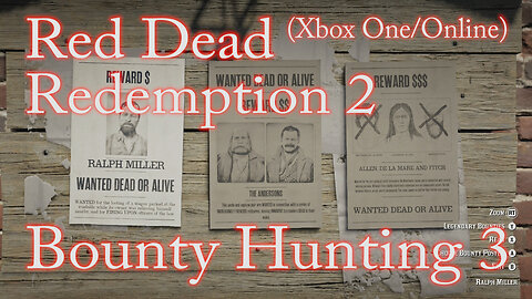 Red Dead Redemption 2 (Xbox One Online) Bounty Hunting 3