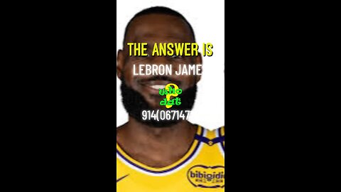 His name is.. LeBron James