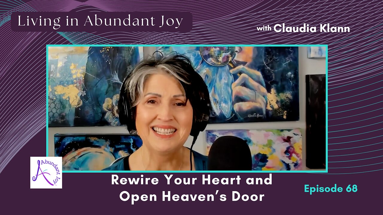 Rewire Your Heart and Open Heaven's Door