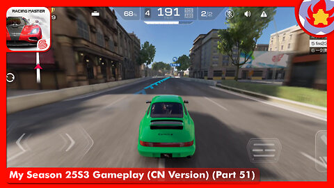 My Season 25S3 Gameplay (CN Version) (Part 51) | Racing Master