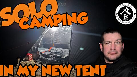 SOLO Camping in My New Budget Friendly Tent