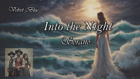 Into the Night / Sorano / Velvet Blue album