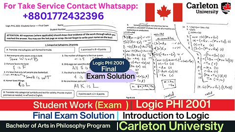 Client Work (Exam )|Logic PHL 2001 Final Exam Solved - Introduction to Logic| Carleton University