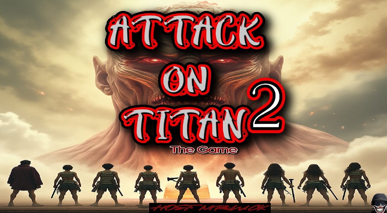 Were Facing Giants?! (ATTACK on TITAN2)