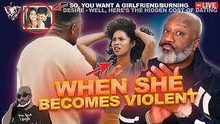 Why No One Talks About Violent Women (Until It’s Too Late) | The Hidden Cost Of Dating