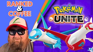 Morning Coffee & Ranked Matches | Pokemon Unite
