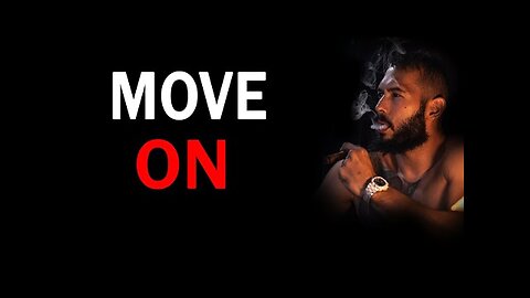 Andrew Tate: GET OVER IT | Break-Up Motivation