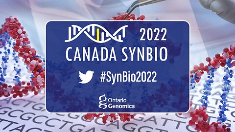 Canada SynBio 2022 Panel: Ecosystem Support for Canadian Engineering Biology