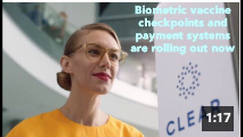 "Rollout of Biometric Vaccine Checkpoints and Payment Systems Now Underway"