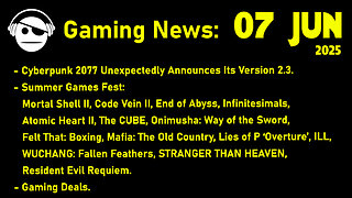 Gaming News | SGF 2025 | Atomic Heart 2 | Onimusha Resident Evil 9 Requiem | Deals | 07 JUN 2025