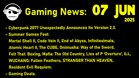 Gaming News | SGF 2025 | Atomic Heart 2 | Onimusha Resident Evil 9 Requiem | Deals | 07 JUN 2025
