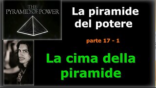 La piramide del potere Capitolo 17 - 1 - La cima della piramide