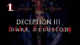 Let's Play Deception 3: Dark Delusion (Blind) [01] feat. ⁨@ACE_Zappa⁩