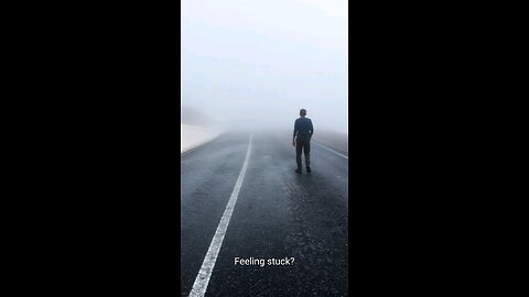 Feeling stuck.