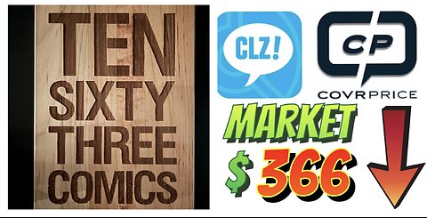 639 Comic Book Values updated, DOWN $366! Let’s look at this! Week 2524