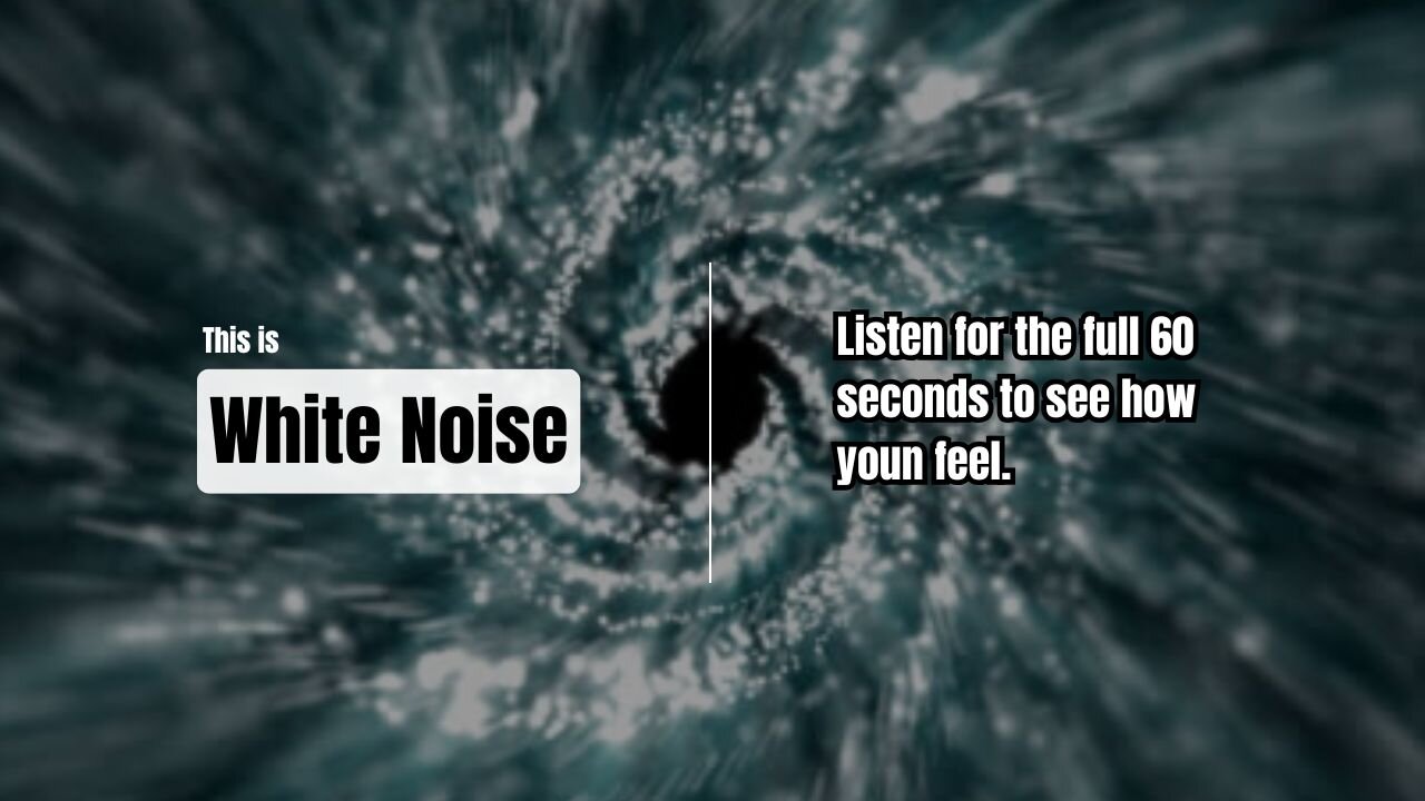 60 Seconds of White Noise – Instant Focus, Calm & Relaxation
