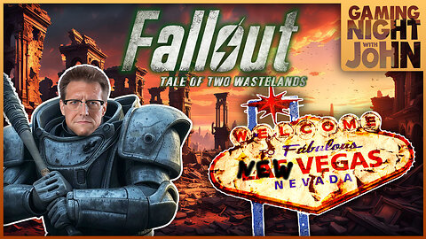 🎮GAME NIGHT! 🎮 | FALLOUT - TALE OF TWO WASTELANDS: PART 33!