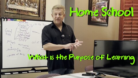 Home School - What is the Purpose of Learning? Aug 18, 2025 (Episode 1)