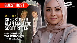PUSH BACK | Trump’s UK ploy | Scott Ritter analysis | Greg Stoker afloat | MOATS with Mnar Adley