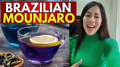 BRAZILIAN MOUNJARO RECIPE - ((STEP BY STEP!)) - MOUNJARO RECIPE FOR WEIGHT LOSS - NATURAL MOUNJARO