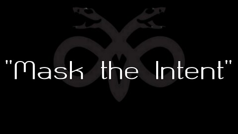 Serpadeuce - Mask the Intent (official lyric video)