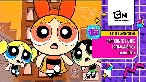 Tandas Comerciales Cartoon Network Latinoamérica (Junio 2005)