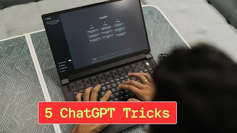 How to Find 5 ChatGPT Tricks That Feel Like Cheating