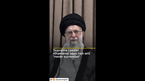 IRAN AYATOLLAH KHAMENEI RESPONDS TO TRUMP'S WAR THREATS & TRUMP'S DEMAND FOR UNCONDITIONAL SURRENDER