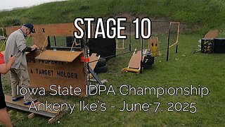 Stage 10 - Iowa State IDPA Championship - June 7, 2025