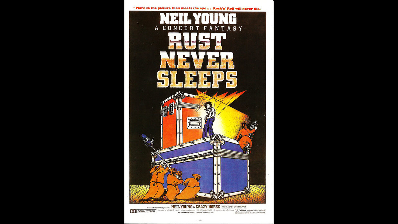 Neil Young & Crazy Horse - Rust Never Sleeps (A Concert Fantasy) [1978 Full Concert-Cow Palace]