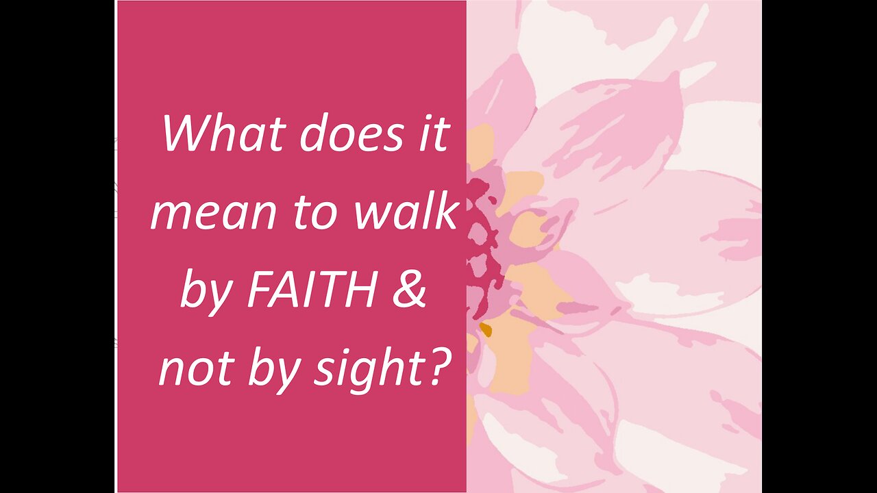 April 15 (Year 4) What does it mean to Walk by FAITH & Not by Sight? Tiffany Root & Kirk VandeGuchte