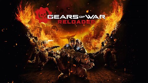 Gears of War: Reloaded | It's 2006 Again!