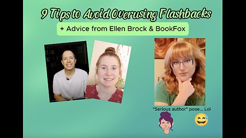 9 Tips to Avoid Overusing Flashbacks in Your Novel {+Advice from BookFox and Ellen Brock)