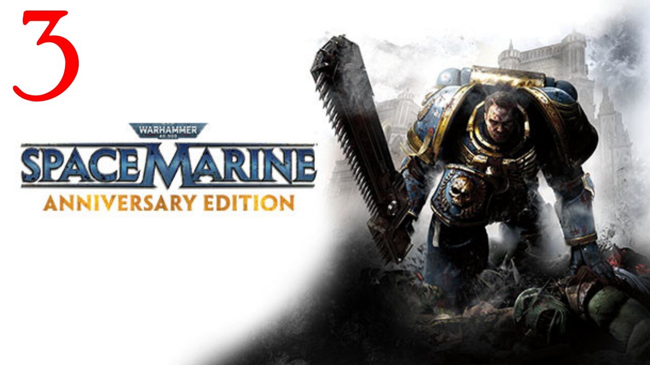 Warhammer Space Marine Part 3 : Clipped from LIVE Stream