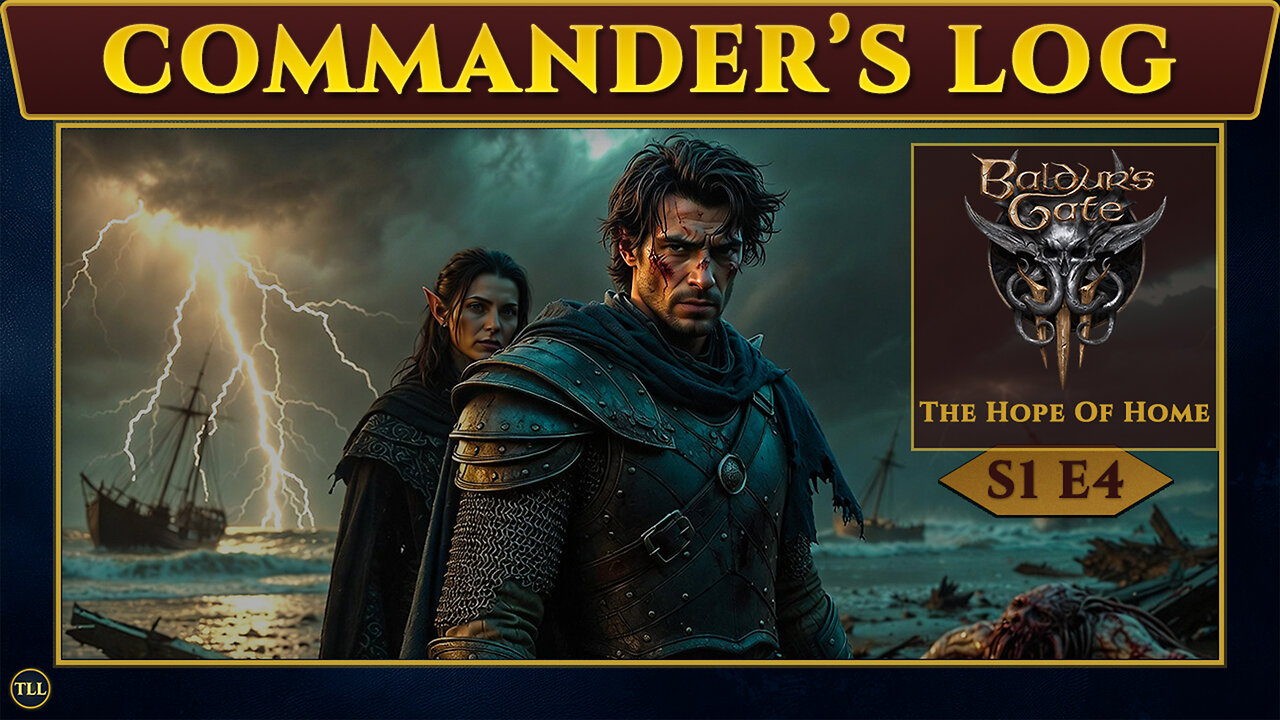 Baldur’s Gate 3 | Commander’s Log (Slow RP): Hope Among the Ruins [S1E4]
